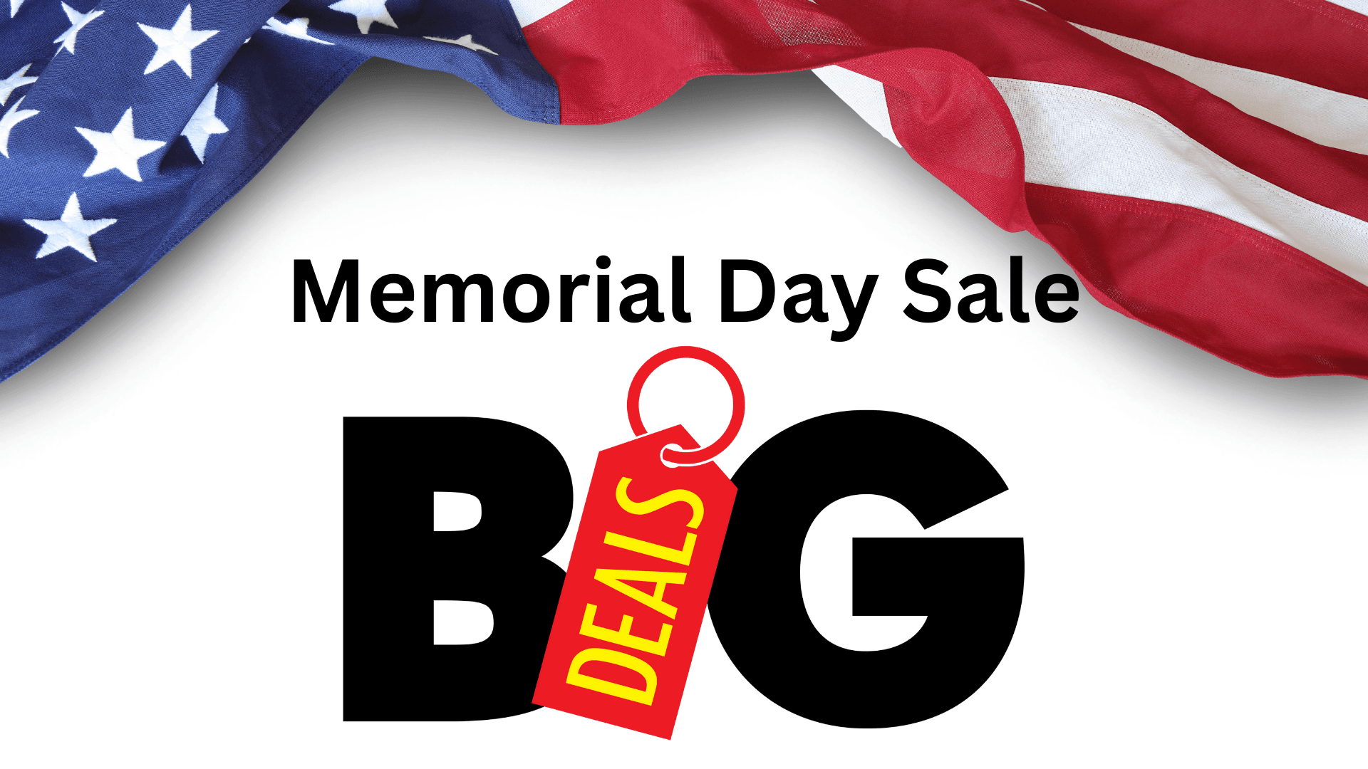 Memorial Day Big Deals Sale
