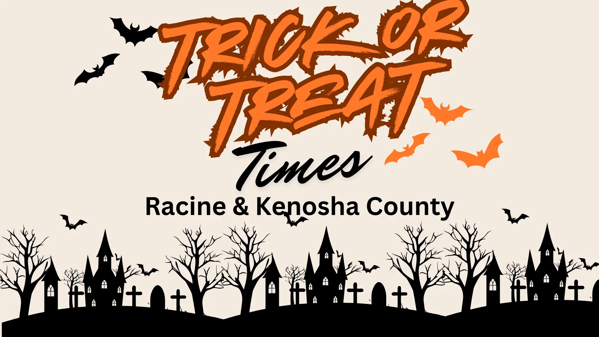 Racine and Kenosha County Trick Or Treat Dates